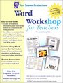 Word Workshop for Teachers