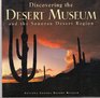 Discovering the Desert Museum  the Sonoran Desert Region