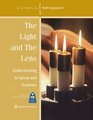 The Light and the Lens Understanding Scripture and TraditionWorkbook