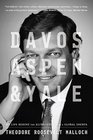 Davos Aspen and Yale My Life Behind the Elite Curtain As a Global Sherpa