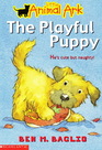 The playful puppy (Little Animal Ark)