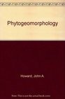 Phytogeomorphology