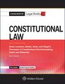 Casenote Legal Briefs Constitutional Law Keyed to Brest Levinson Balkin Amar and Siegel