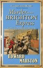 Murder on the Brighton Express (Railway Detective, Bk 5)