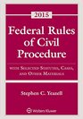 Federal Rules Civil Procedure with Selected Statutes Cases and Other Materials