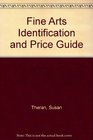 Fine Art Identification and Price Guide