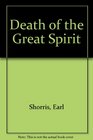 Death of the Great Spirit