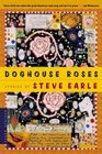 Doghouse Roses Stories
