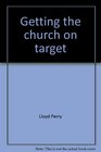 Getting the church on target