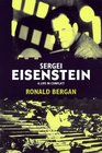Sergei Eisenstein  A Life in Conflict