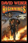 Beginnings (Worlds of Honor, Bk 6)