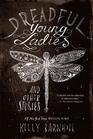 Dreadful Young Ladies and Other Stories