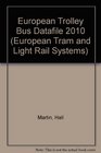 European Trolley Bus Datafile 2010
