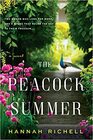The Peacock Summer A Novel