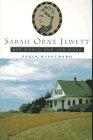 Sarah Orne Jewett Her World and Her Work