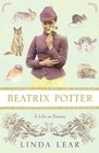 Beatrix Potter A Life in Nature