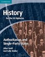 History for the IB Diploma Origins and Development of Authoritarian and Single Party States