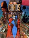 Lone Sloane tome 4  Chaos