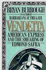 Vendetta American Express and the Smearing of Banking Rival Edmond Safra