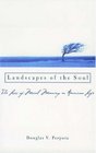 Landscapes of the Soul The Loss of Moral Meaning in American Life