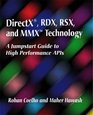 DirectX  RDX RSX and MMX  Technology A Jumpstart Guide to High Performance APIs