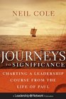 Journeys to Significance Charting a Leadership Course from the Life of Paul