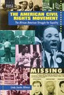 The American Civil Rights Movement The AfricanAmerican Struggle for Equality