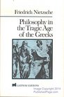 Philosophy in the Tragic Age of the Greeks