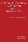 Effective Instruction for Students With Special Needs A Practical Guide for Every Teacher