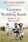 Caravans and Wedding Bands