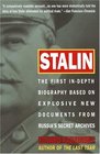 Stalin  The First Indepth Biography Based on Explosive New Documents from Russia's Secret Archives