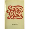 Sugar blues