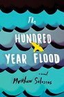 The HundredYear Flood