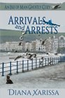 Arrivals and Arrests