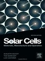 Solar Cells Second Edition Materials Manufacture and Operation