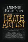 The Death Artist The Definitive Edition