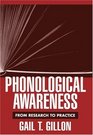 Phonological Awareness  From Research to Practice