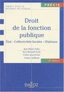 Droit de la fonction publique  Etat Collectivits locales Hpitaux 4e dition