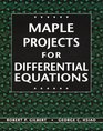 Maple Projects for Differential Equations