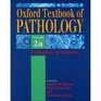 The Oxford Textbook of Pathology Pathology of Systems