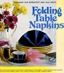 Folding Table Napkins (Little Craft)