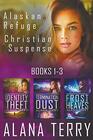 Alaskan Refuge Christian Suspense Series