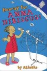 Hooray for Anna Hibiscus! (Anna Hibiscus, Bk 2)