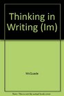Thinking in Writing