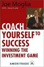 Coach Yourself to Success  Winning the Investment Game