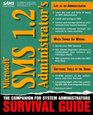 Microsoft Sms 12 Administrator's Survival Guide