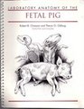 Laboratory Anatomy of the Fetal Pig