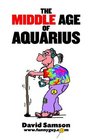 The Middle Age of Aquarius