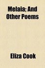Melaia and other poems