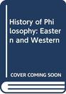 History of Philosophy Eastern and Western Vol 2